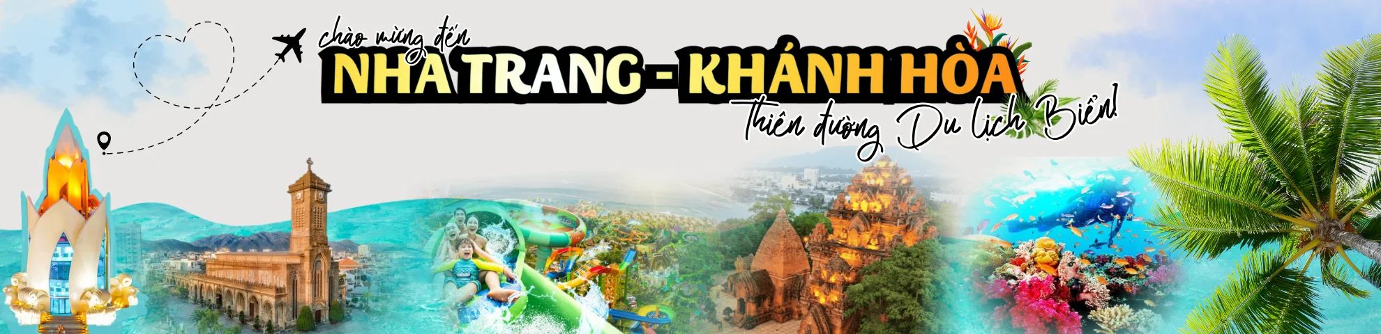 Chào mừng đến Nha Trang - Khánh Hòa, Thiên đường Du lịch Biển